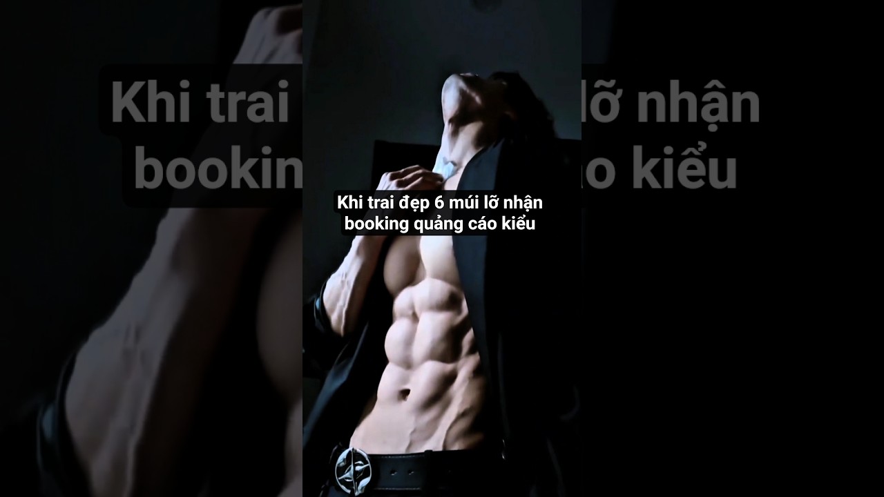 When a handsome guy with 6 packs accidentally gets an advertising booking like this 😅 #méttraiđép... - youtube