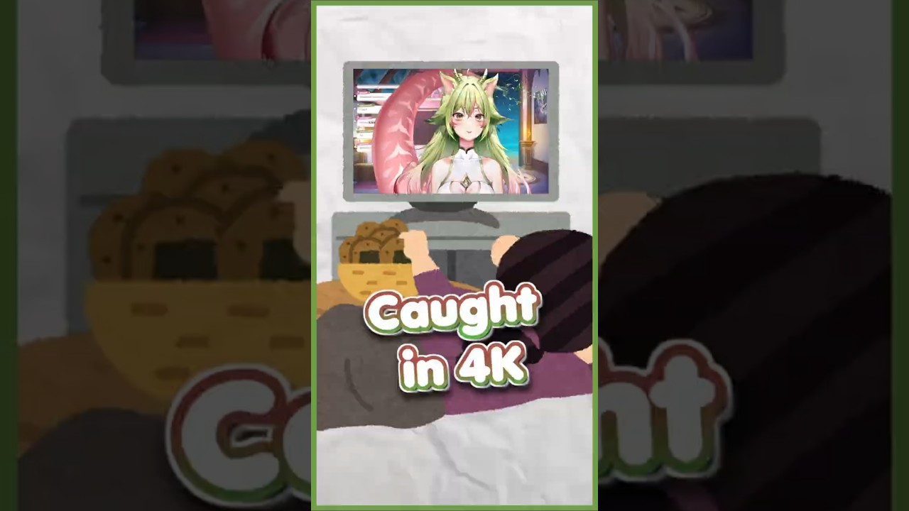 Caught in 4K
