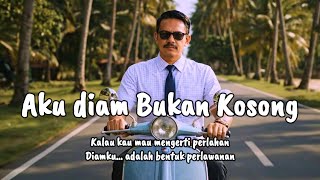 Download Lagu Aku Diam Bukan Kosong Mamu MGDR MP3