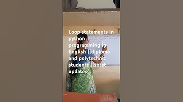 loop statements in python programming in English ||diploma and polytechnic students ||sbtet updates