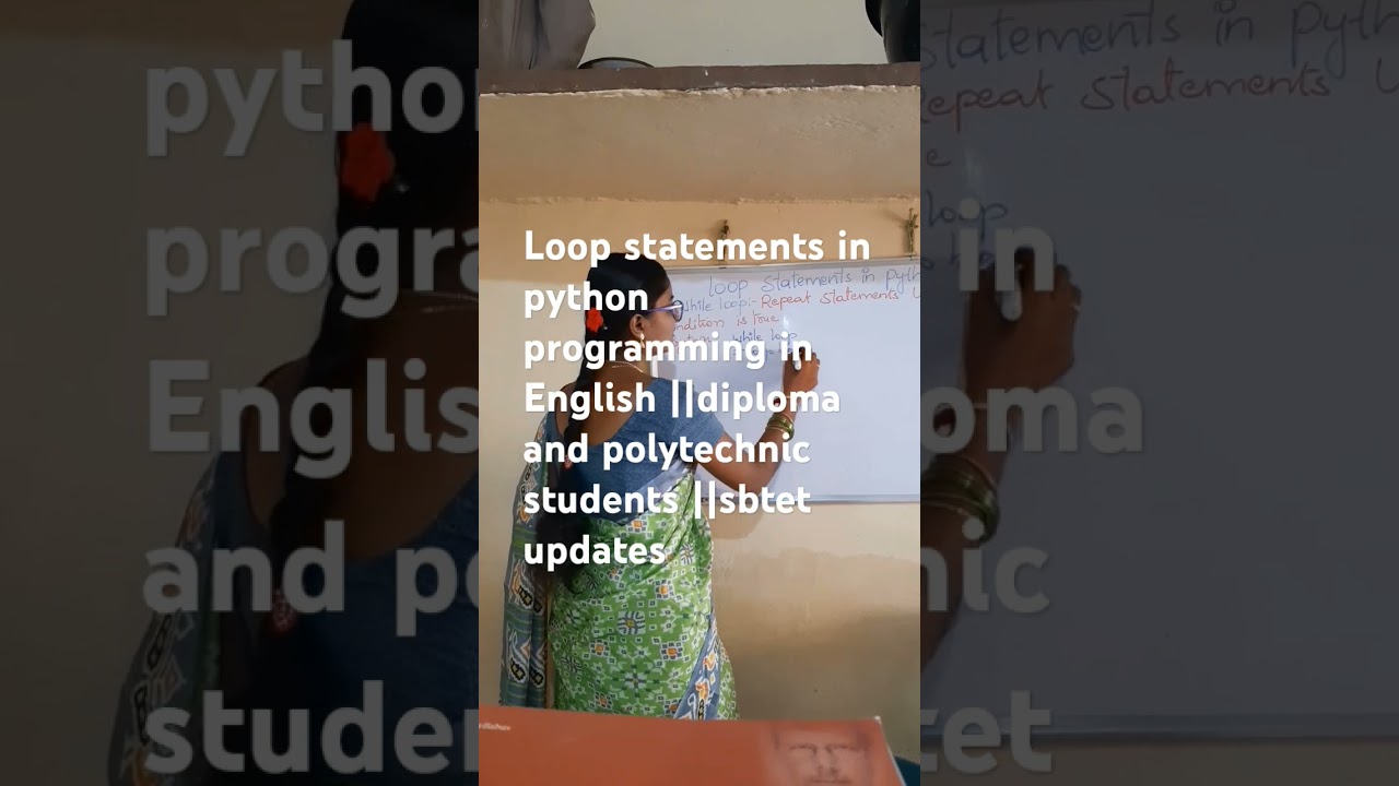 loop statements in python programming in English ||diploma and polytechnic students ||sbtet updates