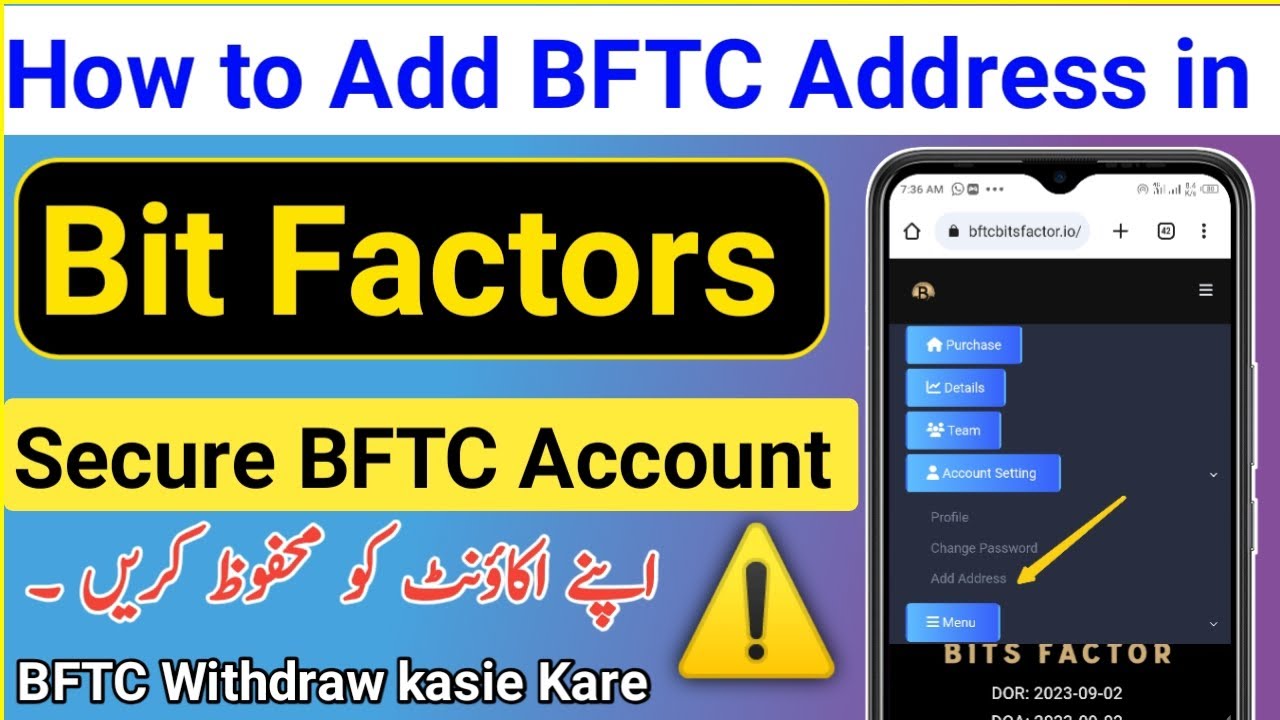 How to Add BFTC Address in Bit Factors|| BFTC Address kasie add kary||Secure your BFTC account
