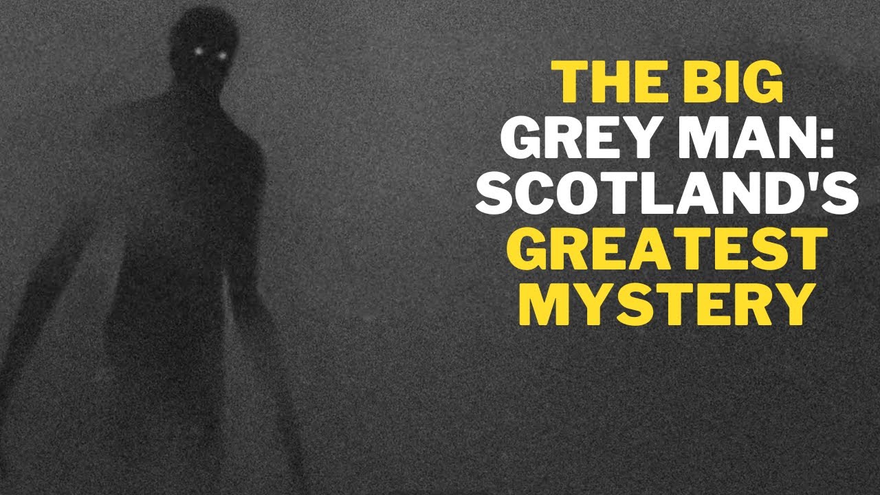The Enigma of Ben Macdui: Scotland's Big Grey Man Revealed - YouTube