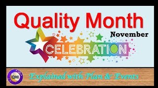 Quality Month Celebration | November Quality Month | World Quality Month |