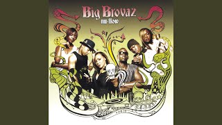Nu Flow - Big Brovaz