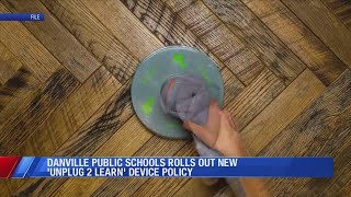 Danville Public Schools rolls out new 'Unplug 2 Learn' phone policy