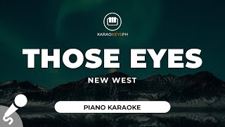 Those Eyes - New West (Piano Karaoke)