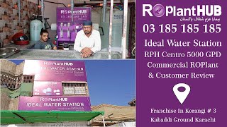 Rph Centro 5000 Gpd Ro Plant Ideal Water Station Franchise In Korangi Kabaddi Ground Karachi