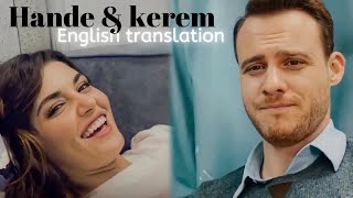 Kerem bursin and hande ercel english translation insta stories Oct’20 || hanker ||sen cal kapimi BTS
