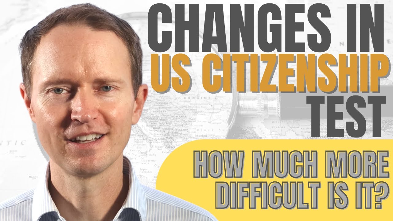 How Has the U.S Citizenship Test Changed and How Much More Difficult Is It?