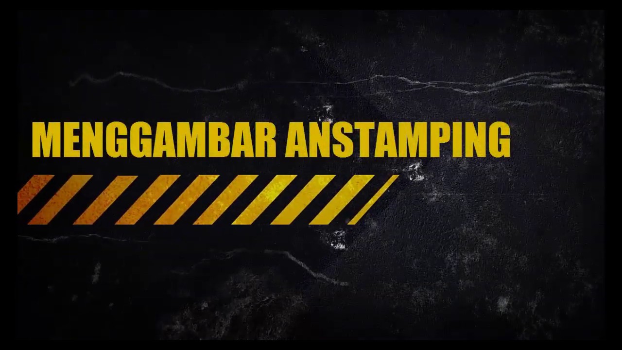 AUTOCAD-CARA MENGGAMBAR ANSTAMPING 