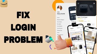 Celebrity How To Fix And Solve Login Problem On Amazon Shopping App | Final Solution Profile