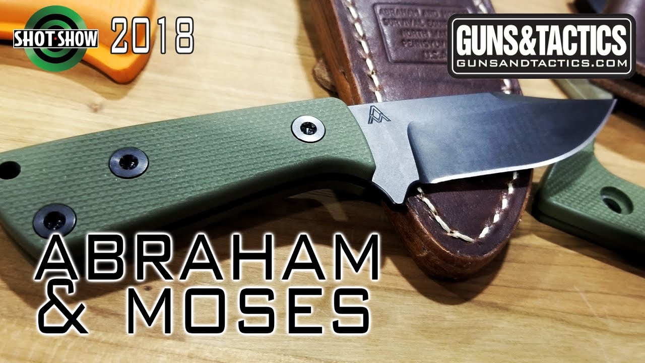 The extremely well built Abraham & Moses Knives - Shot Show 2018