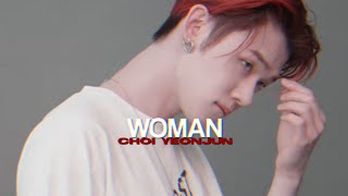 Woman - Yeonjun Fmv