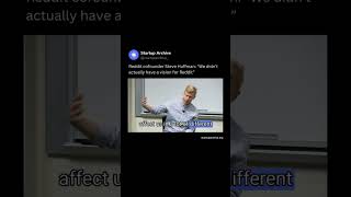 Reddit cofounder Steve Huffman: "We didn't actually have a vision for Reddit”