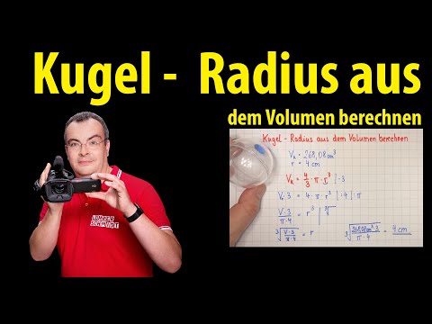 Kugel  - Radius aus dem Volumen berechnen - Formel umstellen | einfach erklärt von Lehrerschmidt