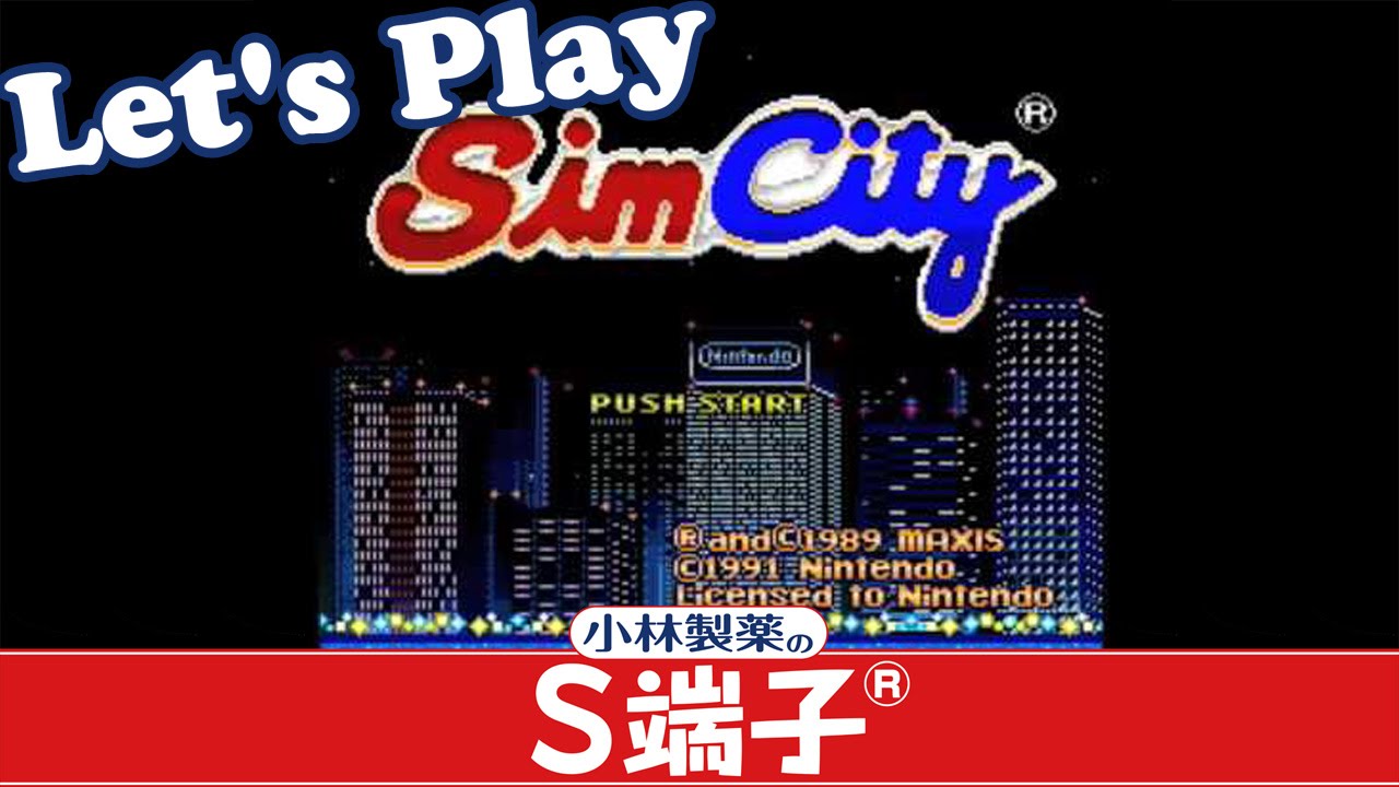 【ゲーム実況】シムシティ|SIMCITY(SNES) #ktanshi