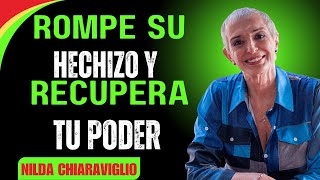 “Así usan los narcisistas su ‘magia’ para romperte — y cómo recuperar tu poder | Nilda Chiaraviglio”