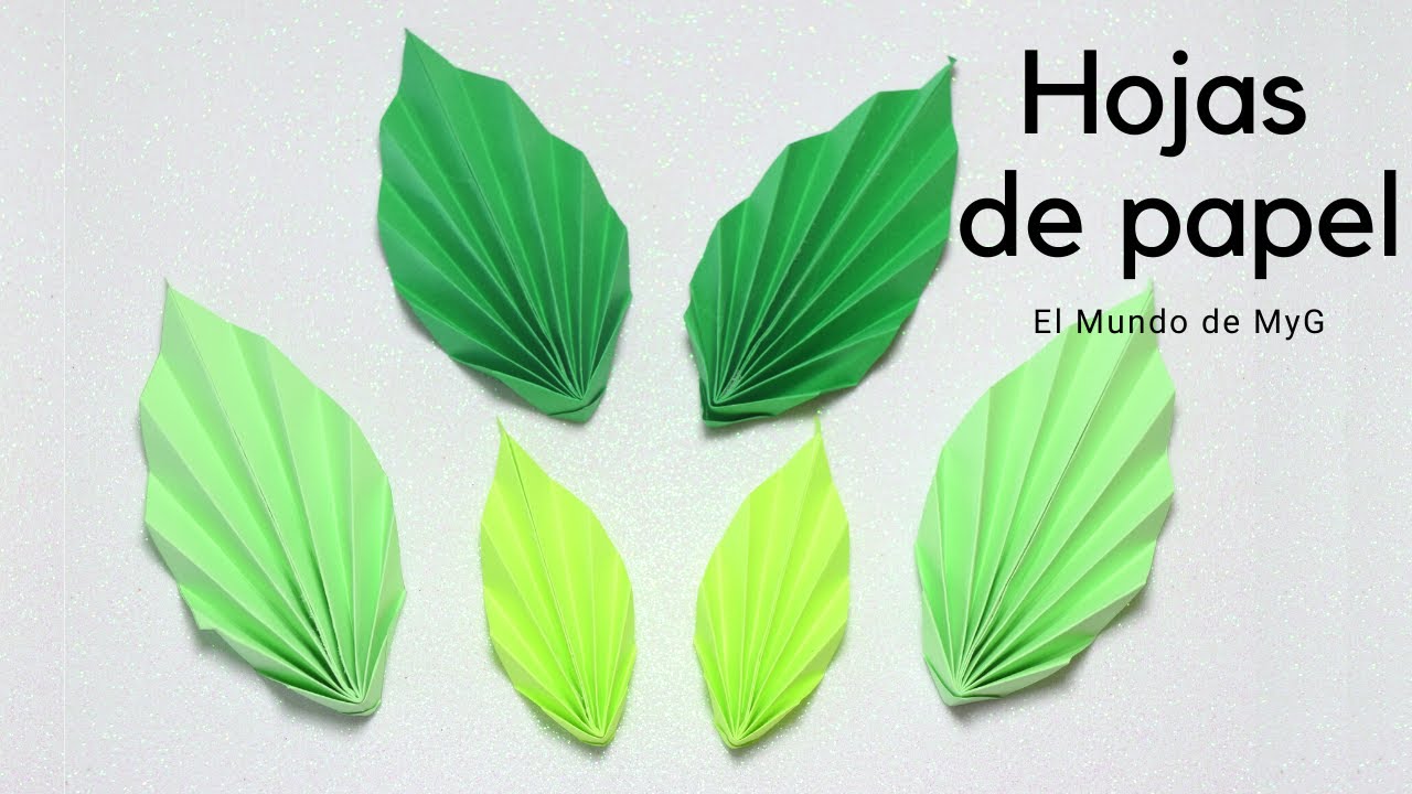 Hojas de papel para Flores / How to make paper leaves-El Mundo de MyG -  YouTube