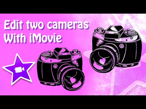 Forget Final Cut Pro - Edit 2 cameras with iMovie- Multicam