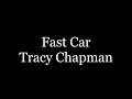 Tracy Chapman - Fast Car Lyrics