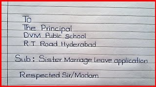 Sister Marriage Application || Application for sister marriage || Leave for Sister Marriage