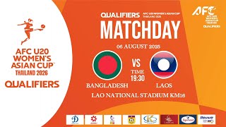 HIGHLIGHT AFC U20 Women's Asian Cup™ Thailand 2026 Bangladesh 3-1 Laos