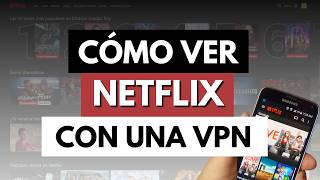How to watch Netflix with a VPN 🌐 (step-by-step guide)