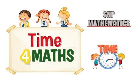 Time Grade 4 Maths  (English Medium)