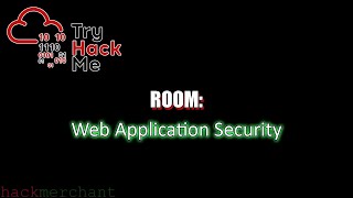 Web Application Security | TryHackMe Walkthrough screenshot 5