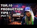 My Top 10 Production Tips After 20 Years of Producing (Part 1)