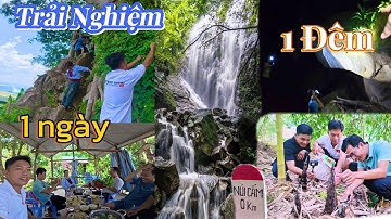 Ngủ Lại Trên Núi Cấm 1 Ngày 1 Đêm - Có Gì Để Trải Nghiệm??