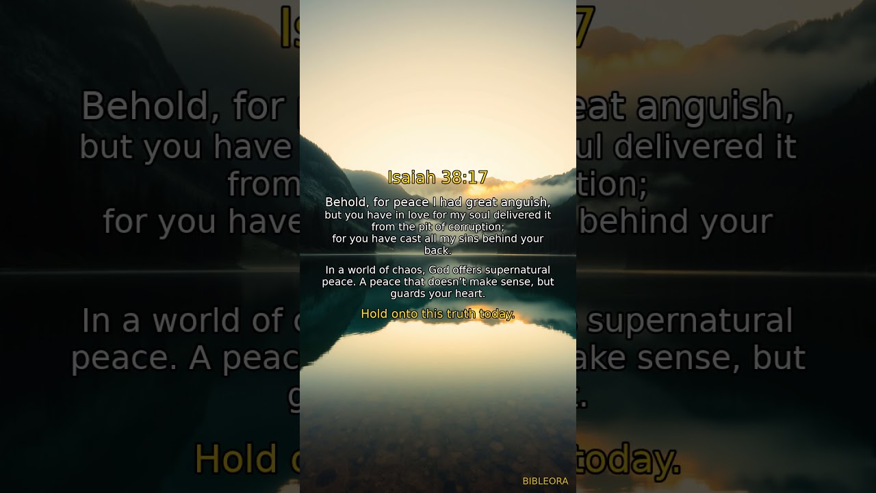✝️ POWERFUL SCRIPTURE: Find Peace | Isaiah 38:17 #shorts