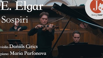 Daniils Cirics & Maria Parfonova play Elgar Sospiri