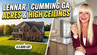 NEW Lennar Community in Cumming GA | 0.5 Acre Lots 17' Ceilings & Finished-Style Upgrades NEW Lennar Community in Cumming GA | 0.5 Acre Lots 17' Ceilings & Finished-Style Upgrades