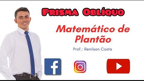 Prisma Oblíquo (aula 03)