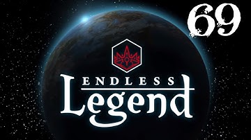 SB Returns To Endless Legend 69 - Nice Day For An Ending