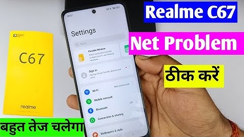 Realme C67 5g net problem solve | Realme C67 me net nahin chal raha kya Kare