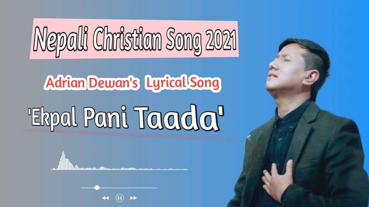 Ekpal Pani Taada  Official lyrical video