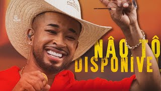 NÃO TÔ DISPONÍVEL - Toque Dez
