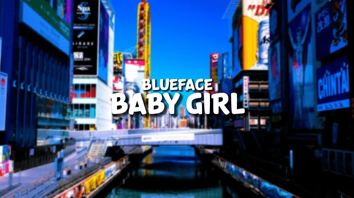 Blueface - Baby Girl (Clean - Lyrics)