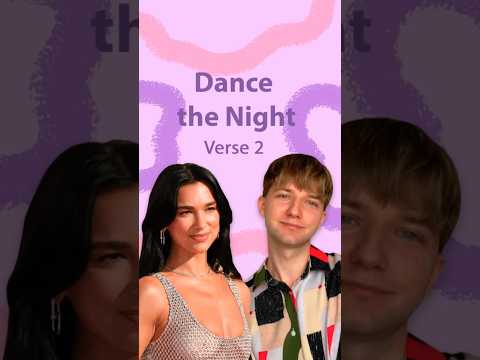 Разбор песни “Dance the Night”. Part 2.