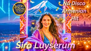 Սիրո Լույսերում (Siro Luyserum) – Armenian Nu Disco Hit 2026 | VG AI Songs