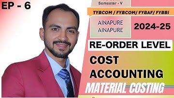 #6 TYBCOM / FYBCOM FYBAF | MATERIAL COST| SEM5 /SEM1 | MUMBAI UNIVERSITY| SIRAJ SHAIKH|