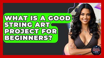 What Is A Good String Art Project For Beginners? - Graphic Design Nerd