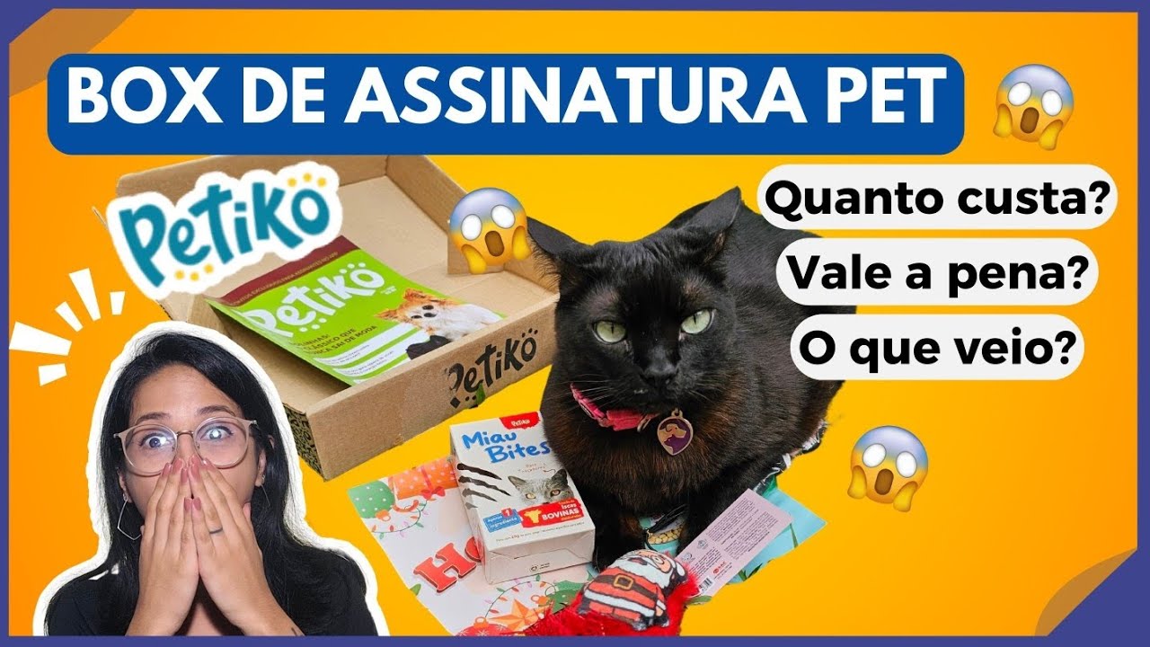 Quanto CUSTA o box Petiko? VALE A PENA? | Assinatura pet [ CUPOM GUIECIA30 ]