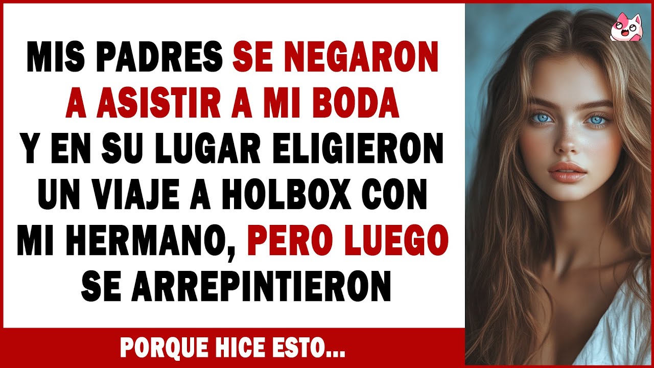 Mis Padres Se Saltaron Mi Boda Por Un Viaje A Holbox, Pero Luego Se Arrepintieron Después De Lo Que