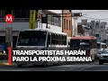 Transportistas anuncian paro en Edomex el 7 de agosto por extorsiones