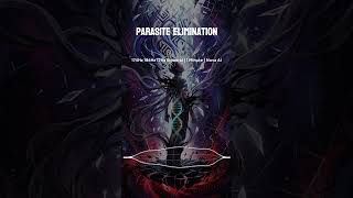 Parasite Elimination | 174Hz 186Hz 12Hz Binaural | 1 Minute | Nova AI