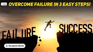 FAILURE as student | Overcome Failure in 3 easy | studytips  | Letstute